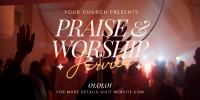 Praise & Worship Twitter Post