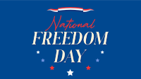 National Freedom Day Video