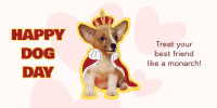 Dog Day Royalty Twitter Post