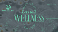 Wellness Podcast Facebook Event Cover