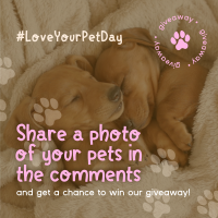 Love Your Pet Day Giveaway Instagram Post