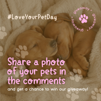 Love Your Pet Day Giveaway Instagram Post Image Preview