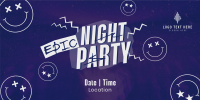 Epic Night Party Twitter Post