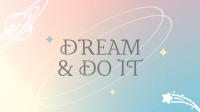 Dream It Facebook Event Cover