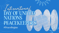 UN Peacekeepers Day Animation