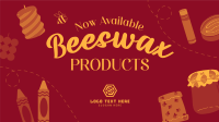 Beeswax Products Animation