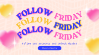 Quirky Follow Friday Animation