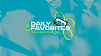 Daily Favorites YouTube Banner