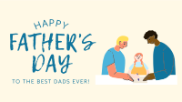 The Best Dads Ever Animation