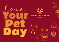 Love Your Pet Day Postcard Design