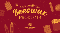 Beeswax Products Video