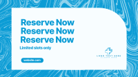 Reserve Now Marble Facebook Event Cover