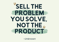 Sell the Problem Postcard Design