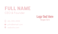 Cute Feminine Wordmark Business Card