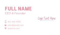 Pink Feminine Wordmark  Business Card