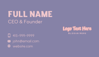 Cute Pink Wordmark Business Card