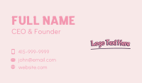 Pink Playful Wordmark Business Card