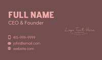 Feminine Cursive Wordmark Business Card